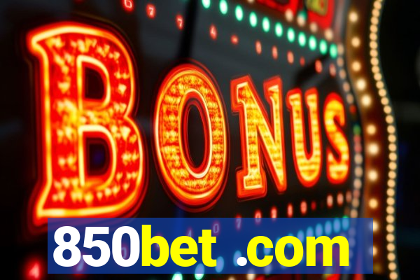 850bet .com